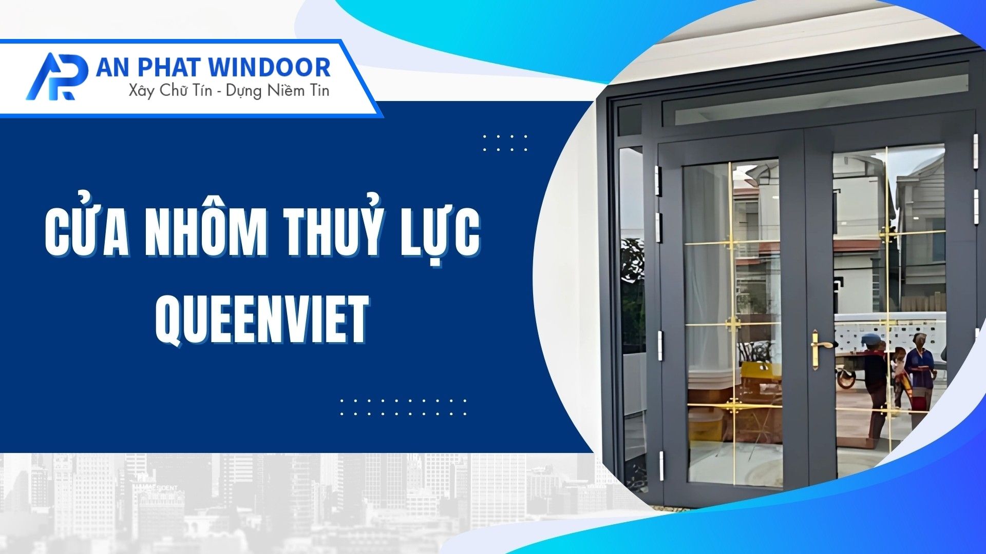 Cửa nhôm thủy lực Queenviet