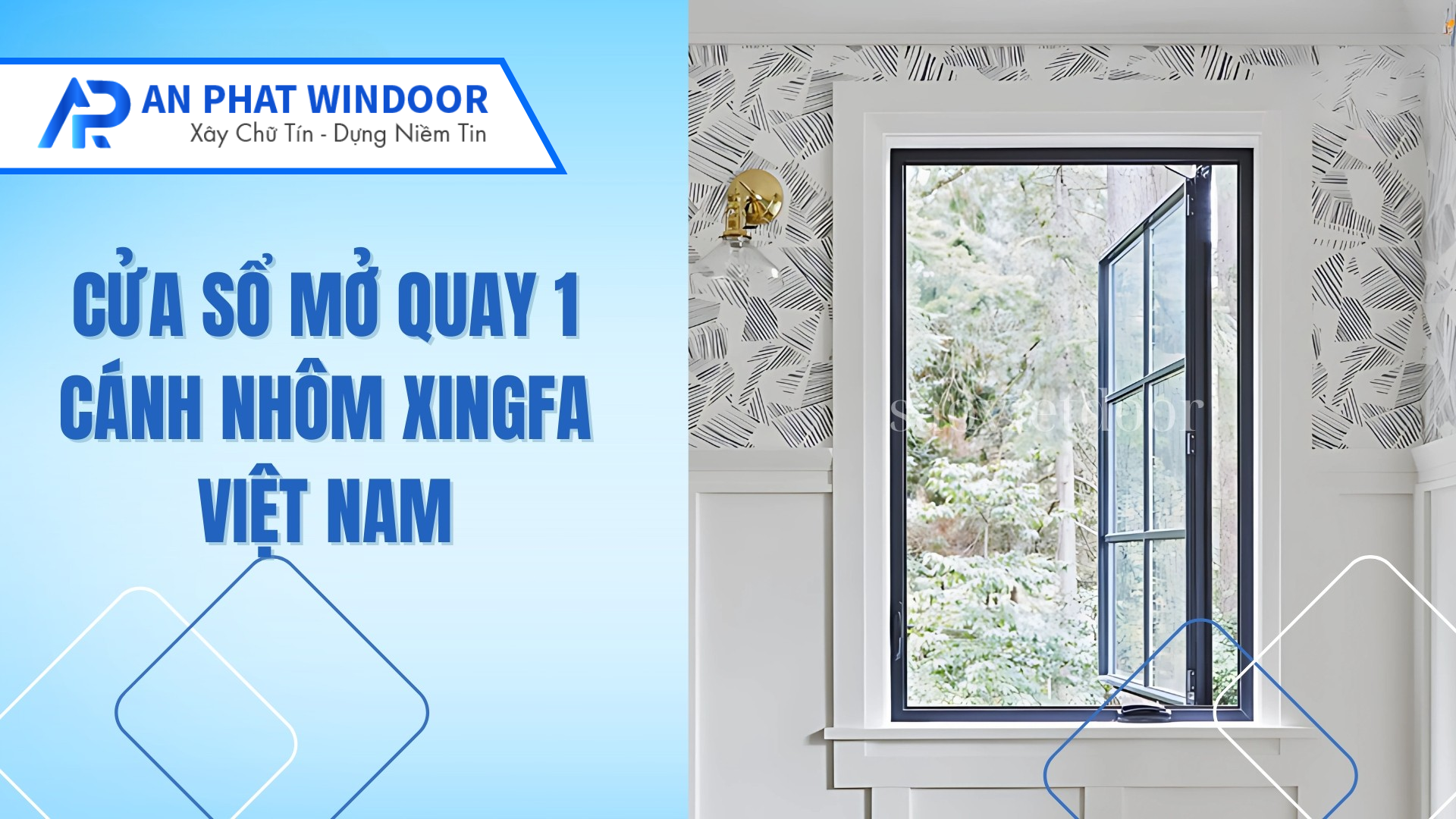 Cửa sổ mở quay 1 cánh nhôm Xingfa Việt Nam